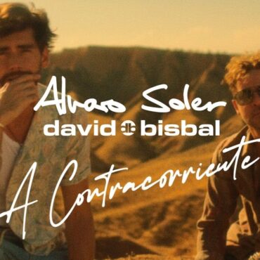 Alvaro Soler, David Bisbal - A Contracorriente