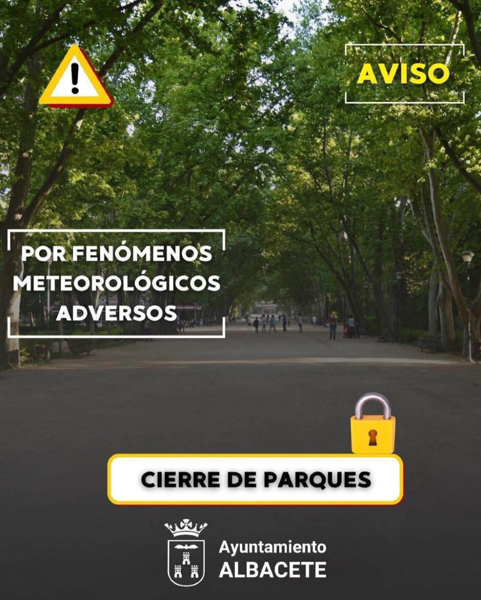 Ayuntamiento de Albacete informa del cierre de parques por alerta de lluvias