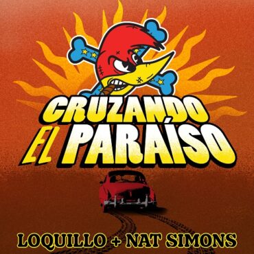 Cruzando el paraíso (feat. Nat Simons)        
        
                                                                                                Loquillo                    
        
            
                
                    
                                                                                    WARNER MUSIC GROUP