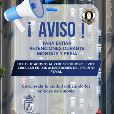 ¡AVISO IMPORTANTE!
Del 13 de agosto al 21 de septiembre, con motivo del montaje...