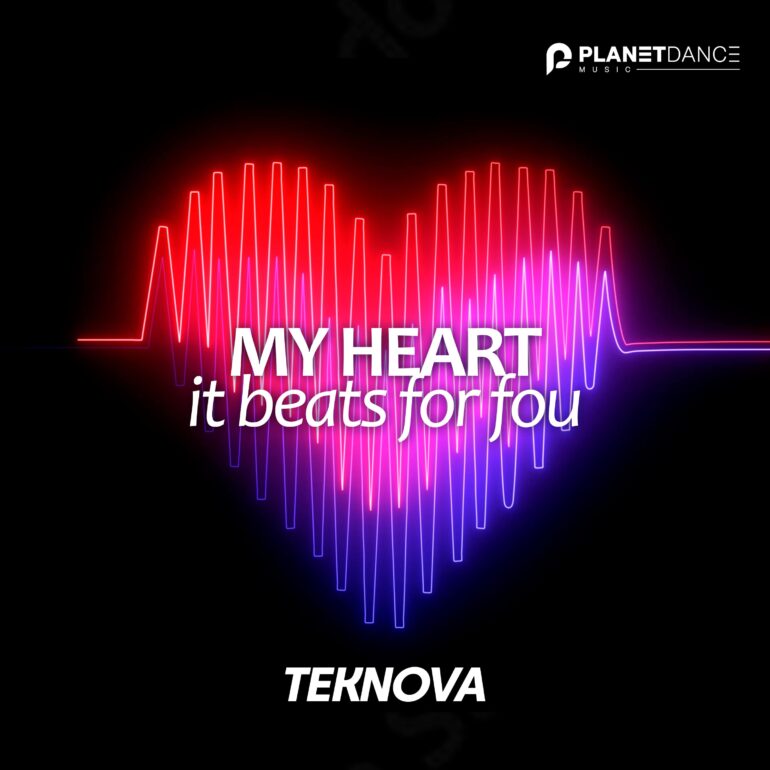 My Heart (It Beats for You)        
        
                                                            Teknova                    
        
            
                
                    
                                                                                    PLANETA MIX RECORDS