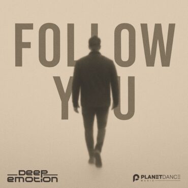 Follow You        
        
                                                            Deep Emotion                    
        
            
                
                    
                                                                                    PLANETA MIX RECORDS