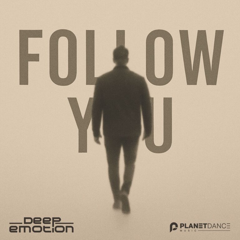 Follow You        
        
                                                            Deep Emotion                    
        
            
                
                    
                                                                                    PLANETA MIX RECORDS