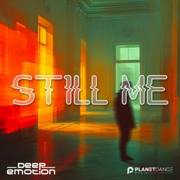 Still Me        
        
                                                            Deep Emotion                    
        
            
                
                    
                                                                                    PLANETA MIX RECORDS