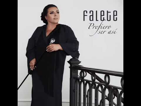 Mejor te vas - Falete