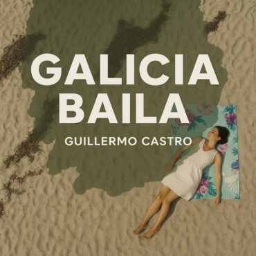 Galicia Baila        
        
                                                                                                Guillermo Castro                    
        
            
                
                    
                                                                                    QUELA RECORDS