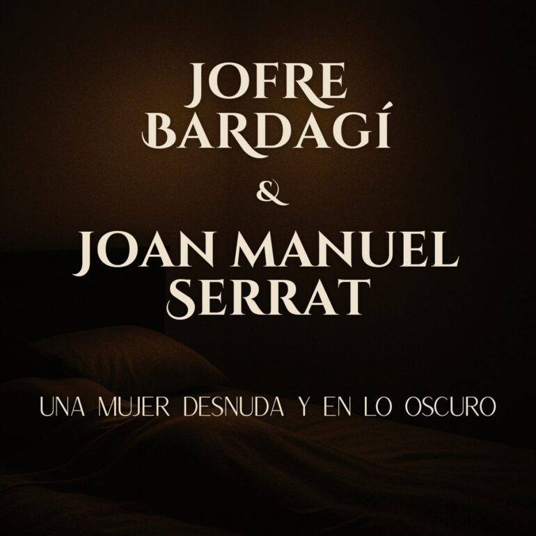 Una mujer desnuda y en lo oscuro        
        
                                                            Jofre Bardagí                    
        
            
                
                    
                                                                                    U98 MUSIC, S.L.
