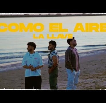 La Llave - Como el aire