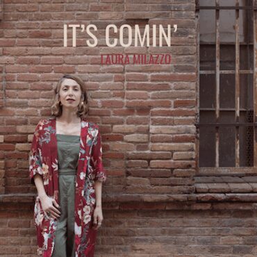 It's comin'        
        
                                                                                                Laura Milazzo                    
        
            
                
                    
                                                                                    TEMPS RECORD, S.L.