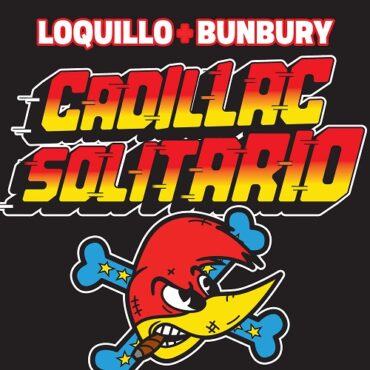 Cadillac solitario (feat. Bunbury)        
        
                                                                                                Loquillo                    
        
            
                
                    
                                                                                    WARNER MUSIC GROUP