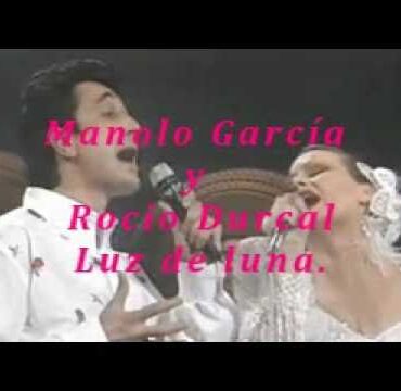 Manolo García  & Rocío Durcal - Luz de luna.
