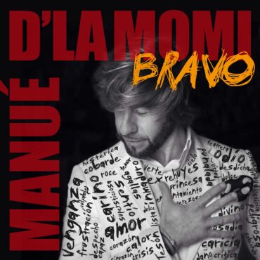 BRAVO        
        
                                                            Manué D' La Momi                    
        
            
                
                    
                                                                                    KRONBORG PRODUCCIONES