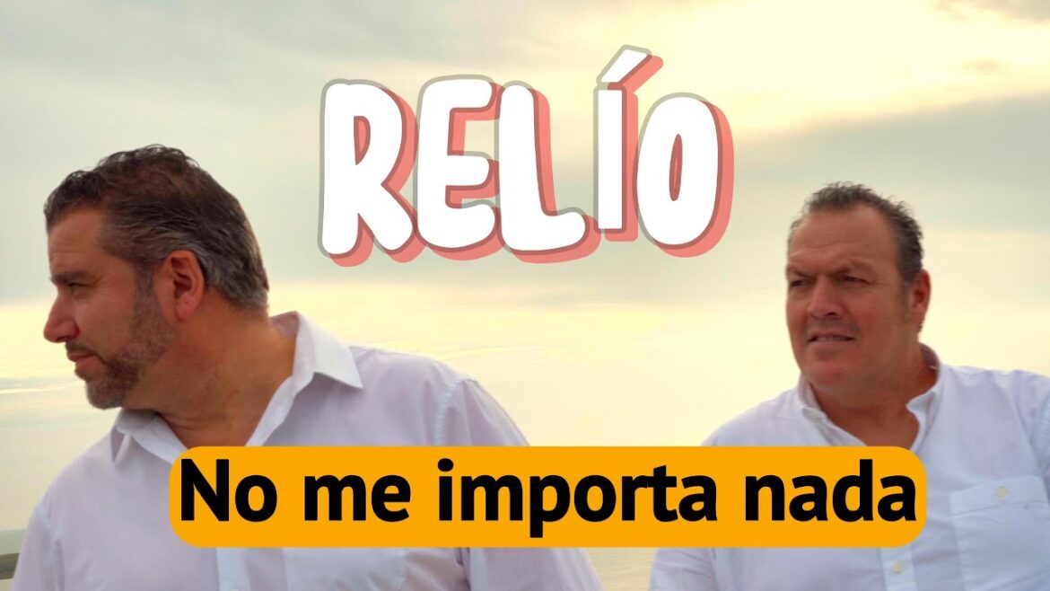 Relío - No me importa nada (Videoclip Oficial)