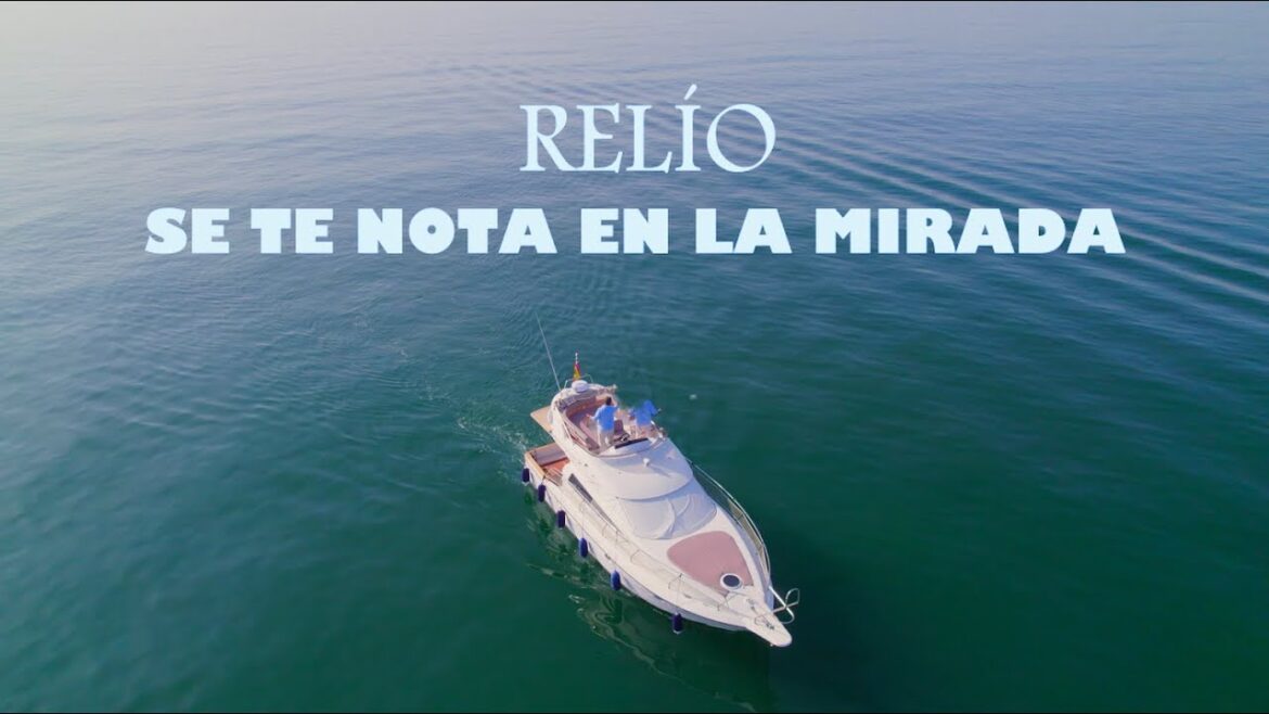 Relío - Se te nota en la mirada (Videoclip Oficial)