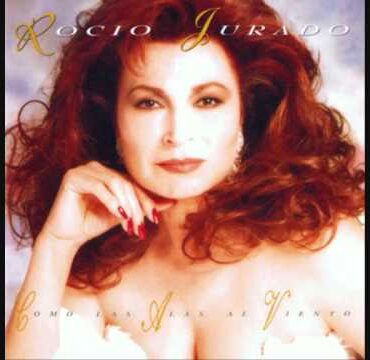 ROCIO JURADO  "COMO LAS ALAS AL VIENTO"