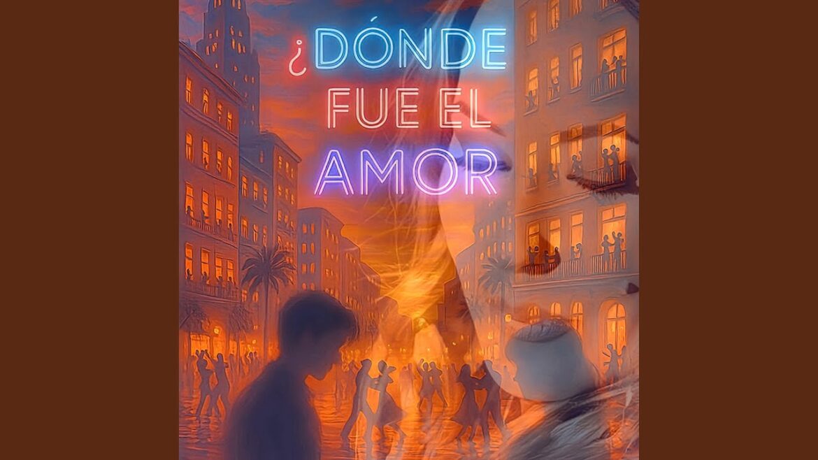 Dónde fue el amor