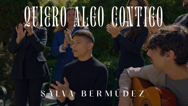 Salva Bermúdez - Quiero Algo Contigo (Vídeo Oficial)