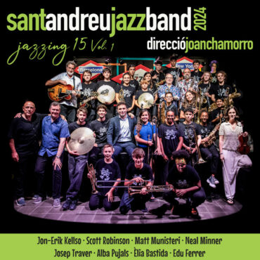 Jazzing 15 (vol.1)        
        
                                                                                                Sant Andreu Jazz Band & Joan Chamorro                    
        
            
                
                    
                                                                                    TEMPS RECORD, S.L.