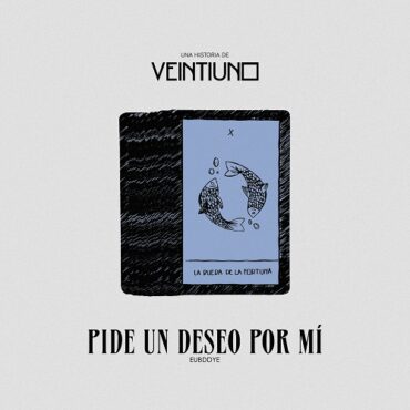 Pide un deseo por mi        
        
                                                                                                Veintiuno                    
        
            
                
                    
                                                                                    WARNER MUSIC GROUP