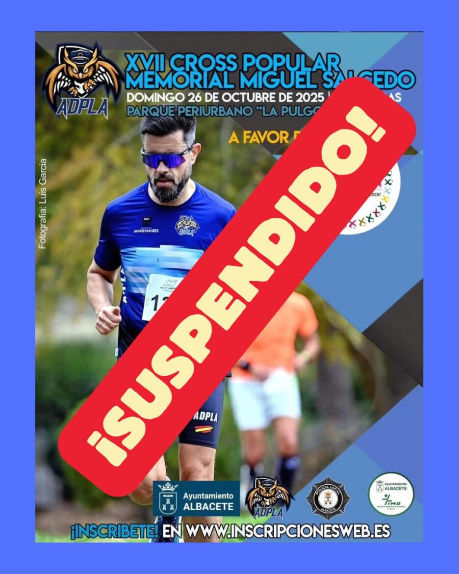 COMUNICADO OFICIAL
La organización del XVII Cross Memorial Miguel Salcedo ha dec...