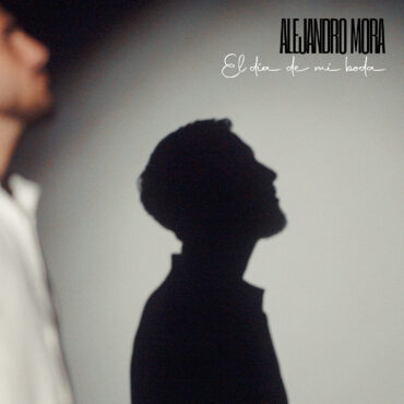 El día de mi boda        
        
                                                            Alejandro Mora                    
        
            
                
                    
                                                                                    FONOGRAFICA DEL SUR