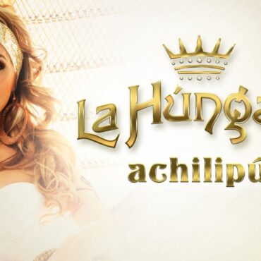 La Hungara - Achilipu