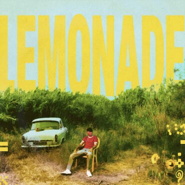 Lemonade        
        
                                                                                                Louis Tomlinson                    
        
            
                
                    
                                                                                    BMG RIGHTS