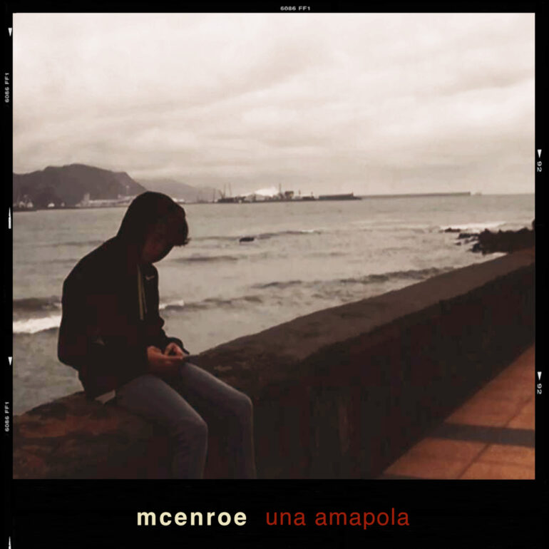 Una amapola        
        
                                                            McEnroe                    
        
            
                
                    
                                                                                    SUBTERFUGE RECORDS