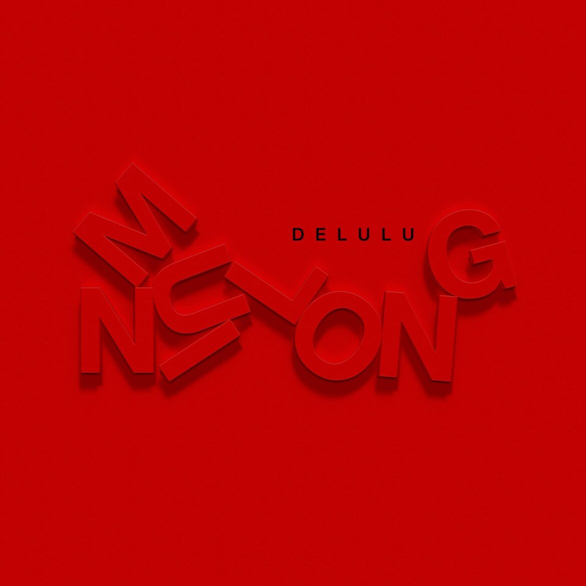 Delulu        
        
                                                                                                Muni Long                    
        
            
                
                    
                                                                                    UNIVERSAL MUSIC SPAIN, SL.