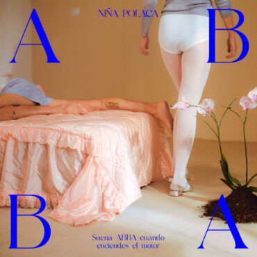 Suena ABBA cuando enciendes el motor        
        
                                                                                                Niña Polaca                    
        
            
                
                    
                                                                                    SUBTERFUGE RECORDS