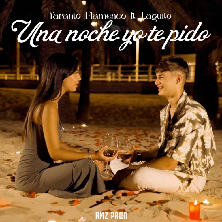 Una Noche Yo Te Pido        
        
                                                            Taranto Flamenco y Laguito                    
        
            
                
                    
                                                                                    KRAKEN DISTRIBUCION MUSICAL