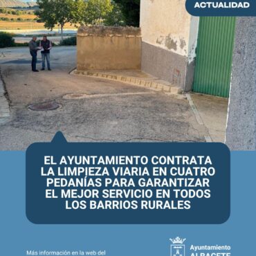 Refuerzo de limpieza viaria en   Abuzaderas, Casas de las Monjas, Campillo de l...