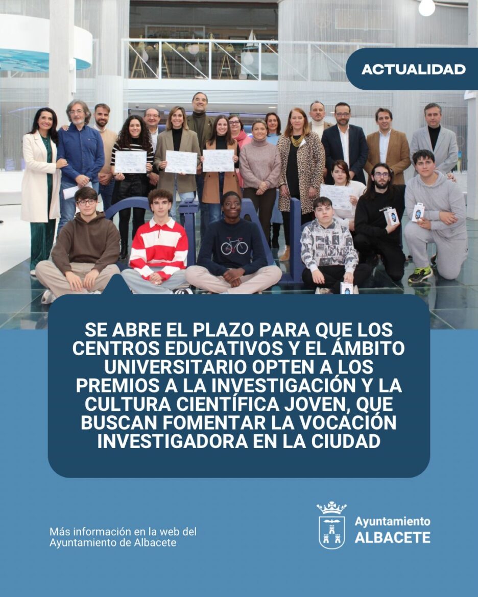 Albacete impulsa la vocación científica entre jóvenes con los Premios a la Inve...