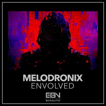 Envolved        
        
                                                            Melodronix                    
        
            
                
                    
                                                                                    PLANETA MIX RECORDS