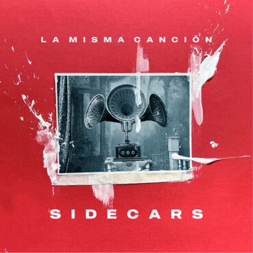 La misma canción        
        
                                                                                                Sidecars                    
        
            
                
                    
                                                                                    WARNER MUSIC GROUP