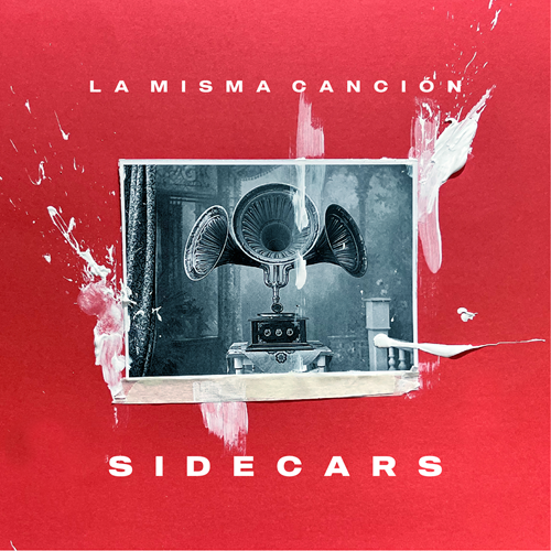 La misma canción        
        
                                                                                                Sidecars                    
        
            
                
                    
                                                                                    WARNER MUSIC GROUP